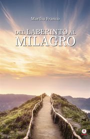 Del laberinto al milagro cover image cdn