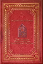 Devotions for Deconstructors, Disciples, and Doubters cover image cdn