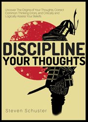 Discipline Your Thoughts : Mental DIscipline cover image cdn