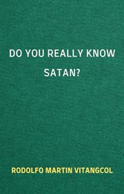Do You Really Know Satan? cover image cdn