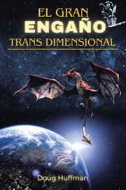 El Gran Engaño Transdimensional cover image cdn