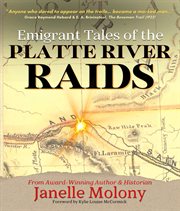 Emigrant Tales of the Platte River Raids cover image cdn