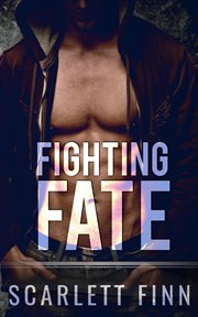 Fighting Fate : Risqué & Harrow Intertwined cover image cdn