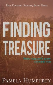 Finding Treasure : Hill Country Secrets cover image cdn