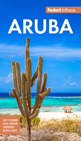 Fodor's InFocus Aruba : Fodor's Travel Guides cover image cdn