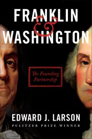 Franklin & Washington : The Founding Partnership cover image cdn