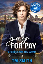 Gay for Pay : Stories from the Sound cover image cdn