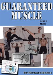 Guaranteed Muscle Part 3 Arms cover image cdn
