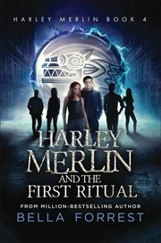 Harley Merlin and the First Ritual : Harley Merlin cover image cdn