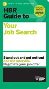 HBR Guide to Your Job Search : HBR Guide cover image cdn