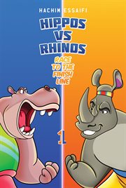Hippos vs. Rhinos : Race to the Finish Line cover image cdn