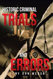 Historic Criminal Trials and Errors cover image cdn
