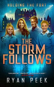 Holding the Fort : The Storm Follows cover image cdn