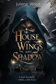 House of Wings and Shadow : Chained cover image cdn