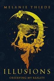 Illusions : Observing My Reality cover image cdn