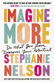 Imagine More : Do What You Love, Discover Your Potential cover image cdn