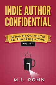 Indie Author Confidential 12-15 : Indie Author Confidential Anthology cover image cdn