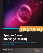 Instant Apache Camel Message Routing cover image cdn
