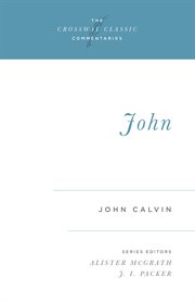 John : Crossway Classic Commentaries cover image cdn