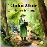 John Muir : Nature Writings cover image cdn