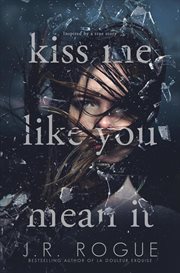 Kiss Me Like You Mean It cover image cdn