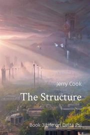 Life on Delta Psi : Structure (Cook) cover image cdn