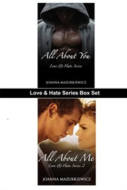 Love & Hate Series Box Set : Love & Hate cover image cdn