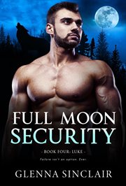 Luke : Full Moon Security cover image cdn