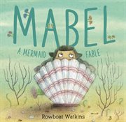 Mabel : A Mermaid Fable cover image cdn