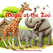 Magic at the Zoo cover image cdn
