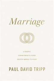 Marriage : 6 Gospel Commitments Every Couple Needs to Make cover image cdn