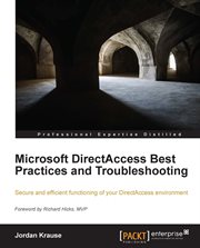 Microsoft DirectAccess Best Practices and Troubleshooting cover image cdn