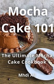 Mocha Cake 101 cover image cdn