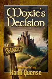 Moxie's Decision : Princess Moxie cover image cdn