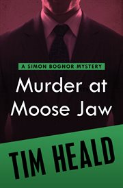 Murder at Moose Jaw cover image cdn