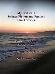 My Best 2012 Science Fiction and Fantasy Short Stories cover image cdn