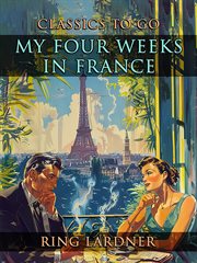 My Four Weeks in France cover image cdn