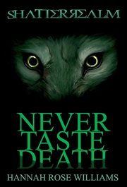 Never Taste Death : Shatterrealm cover image cdn