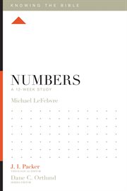 Numbers : A 12-Week Study. Knowing the Bible cover image cdn