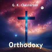 Orthodoxy by G. K. Chesterton cover image cdn
