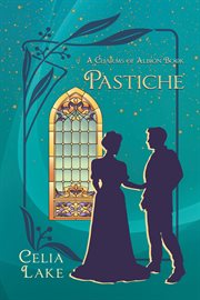 Pastiche : A Charms of Albion Book. Charms of Albion cover image cdn