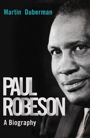 Paul Robeson : a biography cover image cdn