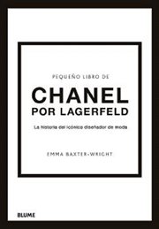 Pequeño libro de Chanel por Lagerfeld : La historia del icónico diseñador de moda cover image cdn