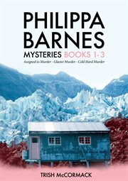 Philippa Barnes Mysteries : Books #1-3. Philippa Barnes Mysteries cover image cdn