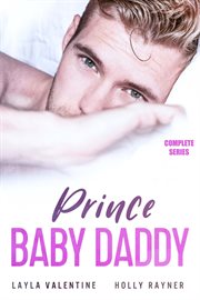 Prince Baby Daddy (Complete Series) : Prince Baby Daddy cover image cdn