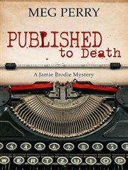 Published to Death : Jamie Brodie Mysteries cover image cdn