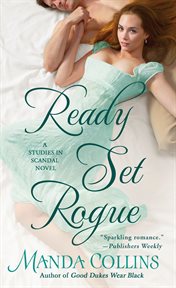Ready Set Rogue : Studies in Scandal cover image cdn