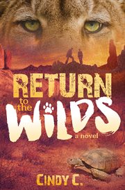 Return to the Wilds : a novel cover image cdn