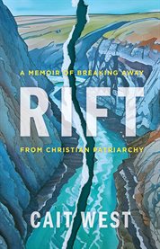 Rift : A Memoir of Breaking Away from Christian Patriarchy cover image cdn