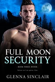 Ryder : Full Moon Security cover image cdn